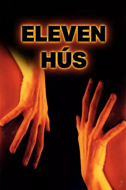 Eleven hús poszter