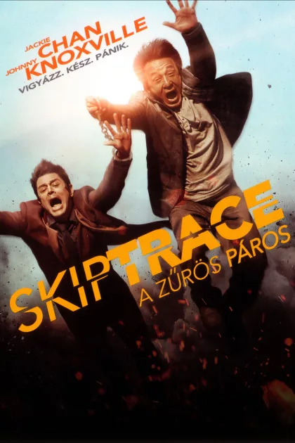 Skiptrace - A zűrös páros poszter