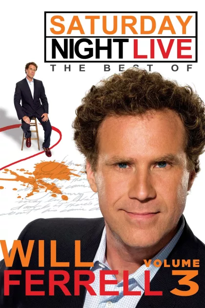 Saturday Night Live: The Best of Will Ferrell - Volume 3 poszter