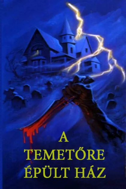 A temetőre épült ház poszter