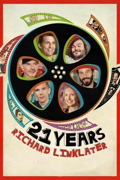 21 Years: Richard Linklater poszter