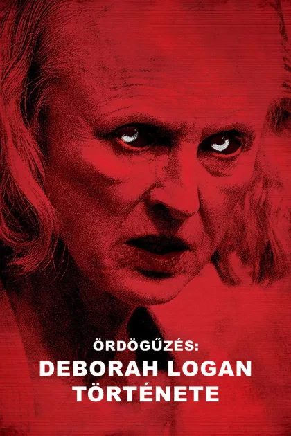 Ördögűzés: Deborah Logan története poszter