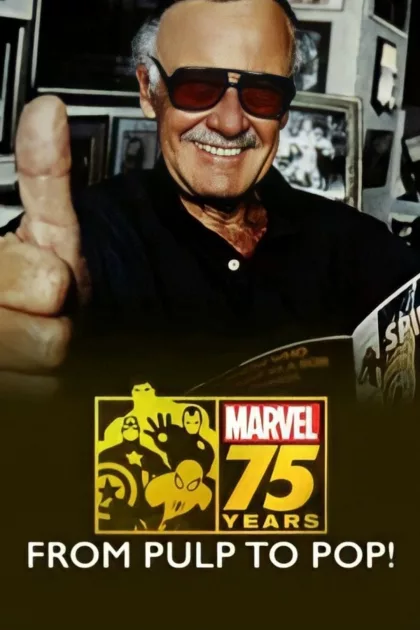 Marvel: 75 Years, from Pulp to Pop! poszter