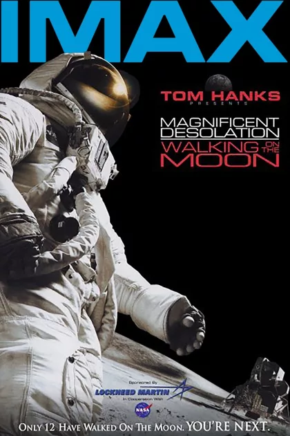 Magnificent Desolation: Walking on the Moon poszter