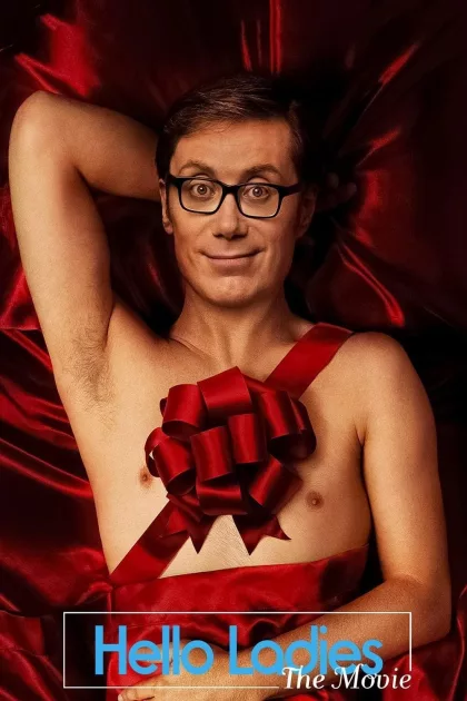 Hello Ladies: A mozifilm poszter