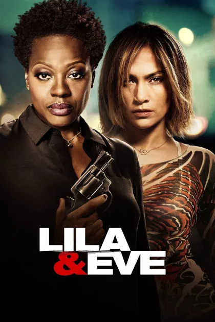 Lila & Eve poszter