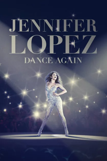 Jennifer Lopez: Dance Again poszter