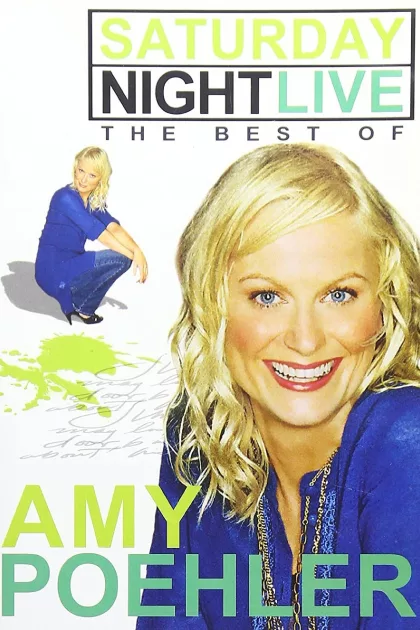 Saturday Night Live: The Best of Amy Poehler poszter