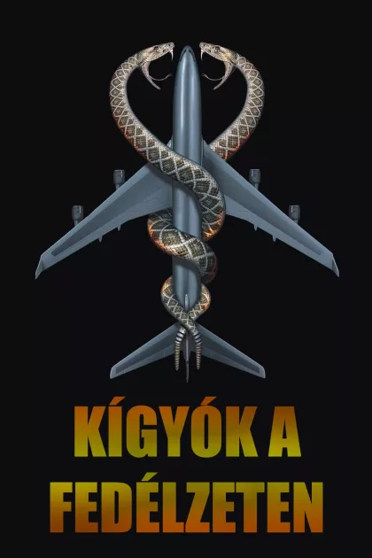 Kígyók a Fedélzeten poszter