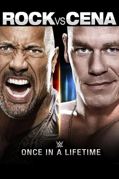 WWE: The Rock vs John Cena: Once in a Lifetime poszter