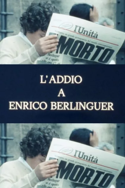 L'addio a Enrico Berlinguer poszter
