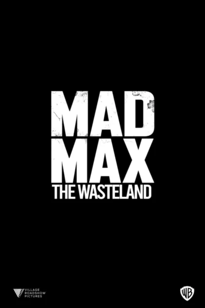 Mad Max: The Wasteland poszter