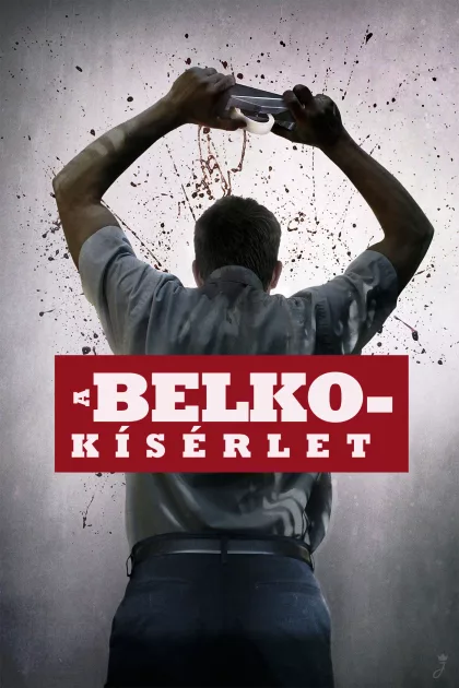 A Belko-kísérlet poszter