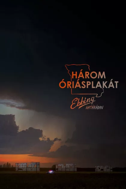 Három óriásplakát Ebbing határában poszter