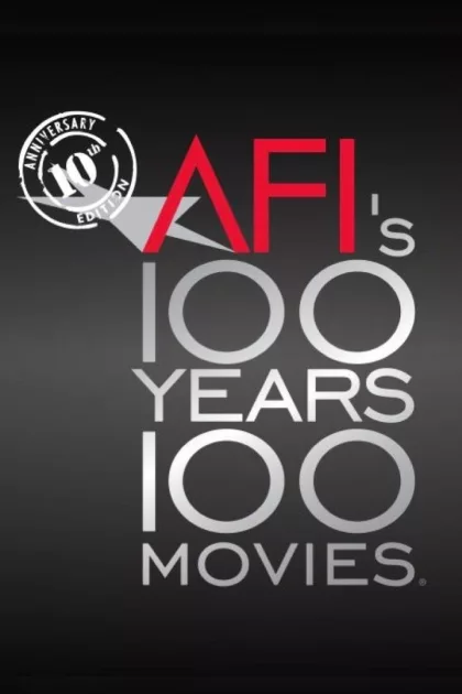 AFI: 100 Years... 100 Movies... 10th Anniversary Edition poszter