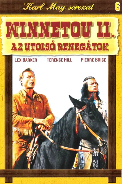 Winnetou 2 - Az utolsó renegátok poszter