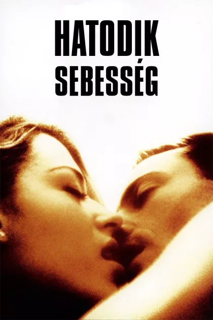 Hatodik sebesség poszter