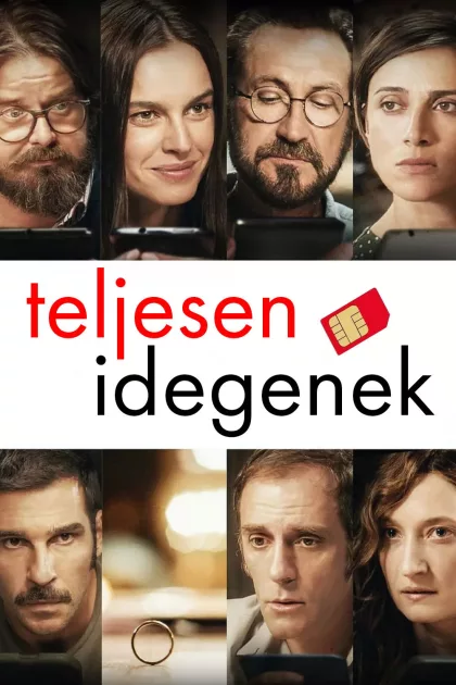 Teljesen idegenek poszter