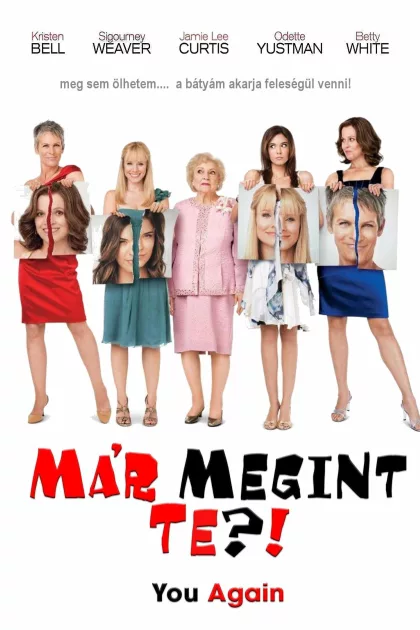 Már megint Te?! poszter