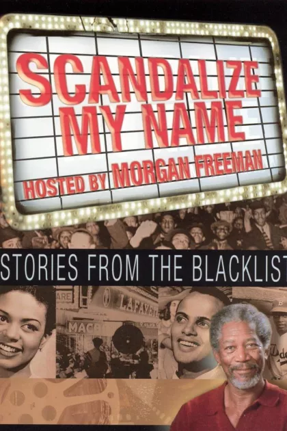 Scandalize My Name: Stories from the Blacklist poszter