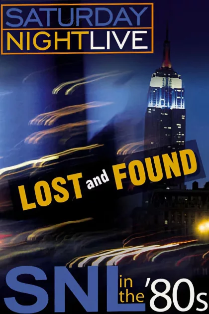 Saturday Night Live in the '80s: Lost and Found poszter