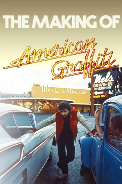 The Making of 'American Graffiti' poszter