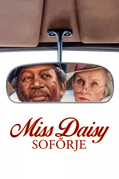 Miss Daisy sofőrje poszter
