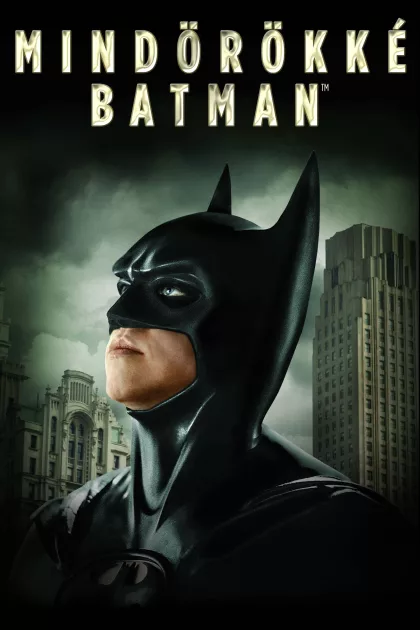 Mindörökké Batman poszter