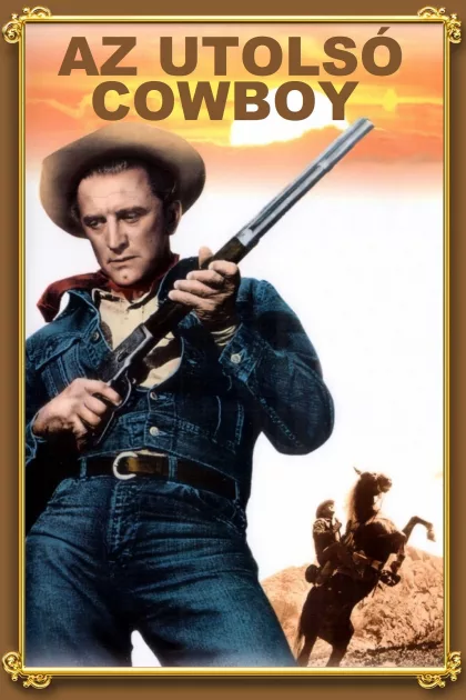 Az utolsó cowboy poszter