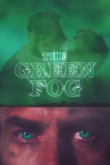 The Green Fog poszter