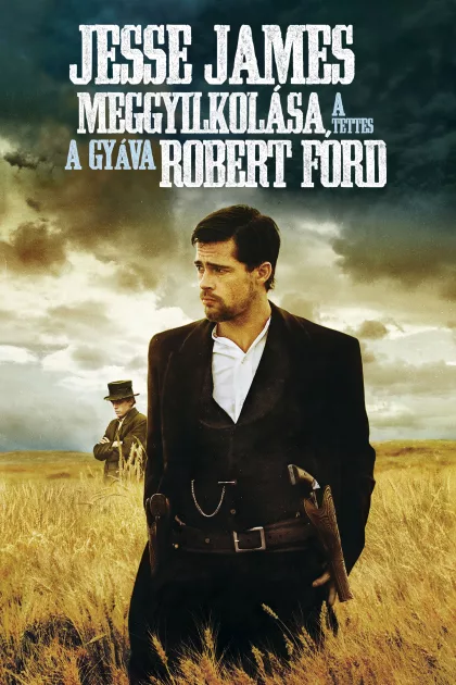 Jesse James meggyilkolása, a tettes a gyáva Robert Ford poszter