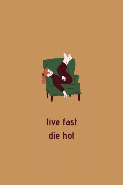 Live Fast Die Hot poszter