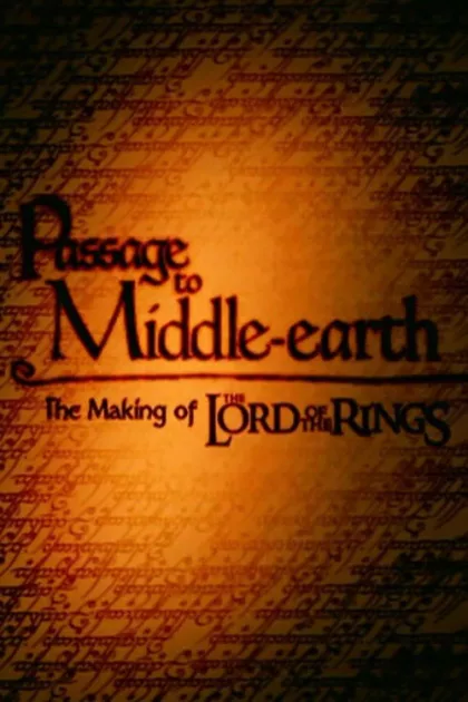 Passage to Middle-Earth: The Making of 'The Lord of the Rings' poszter