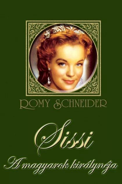 Sissi - A magyarok királynéja poszter