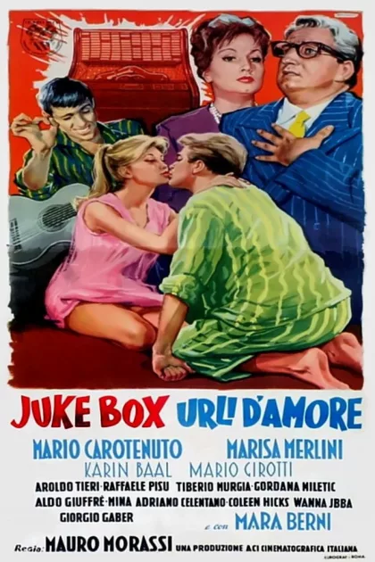 Juke Box - Urli d’amore poszter