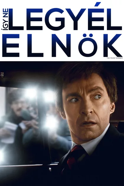 Így ne legyél elnök poszter
