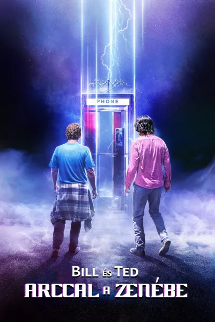 Bill és Ted - Arccal a zenébe poszter
