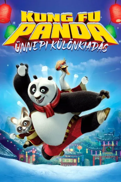 Kung Fu Panda ünnepe poszter