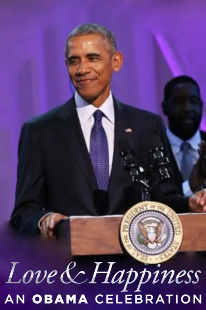 BET Presents Love & Happiness: An Obama Celebration poszter