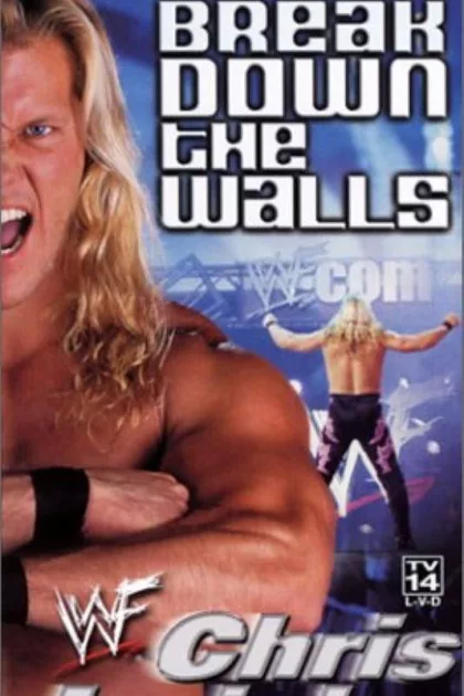 WWF: Chris Jericho - Break Down the Walls poszter