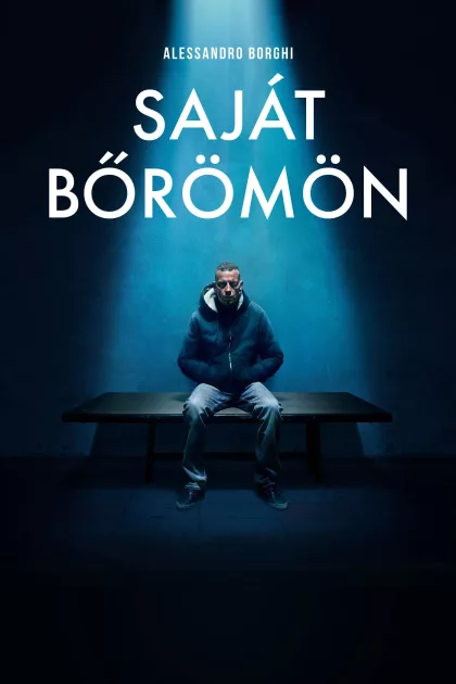 Saját bőrömön poszter