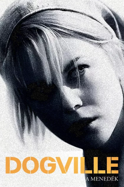Dogville - A menedék poszter