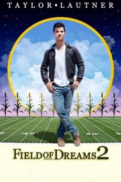 Field of Dreams 2: Lockout poszter