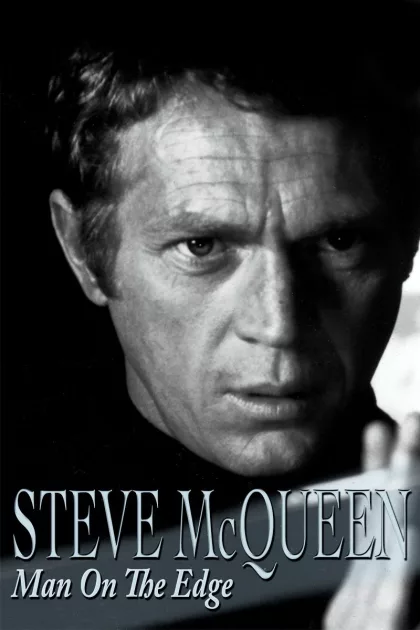 Steve McQueen: Man on the Edge poszter