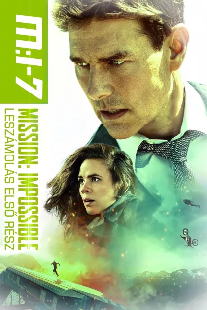 Mission: Impossible 7. - Leszámolás - Első Rész poszter