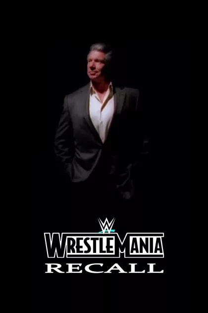 WWE: Wrestlemania Recall poszter