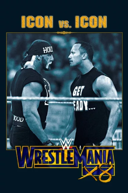 WWE Wrestlemania X8 poszter