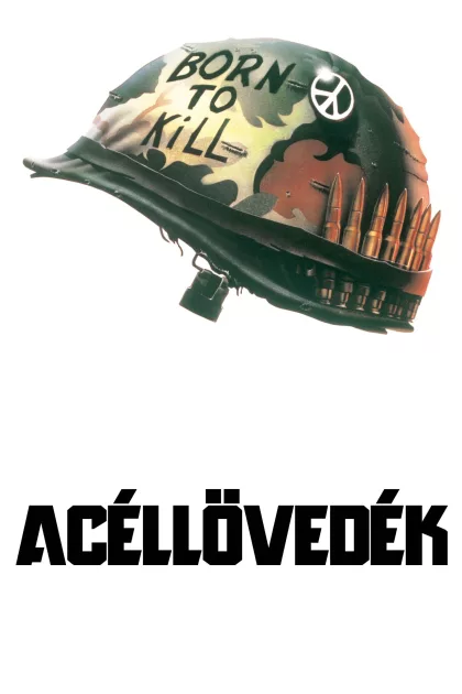 Acéllövedék poszter