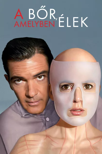 A bőr, amelyben élek poszter