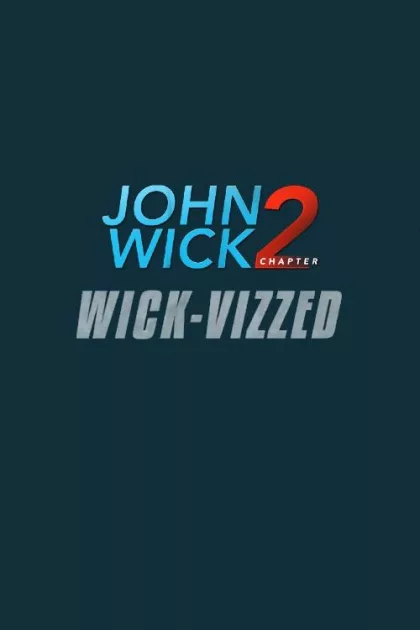 John Wick Chapter 2: Wick-vizzed poszter
